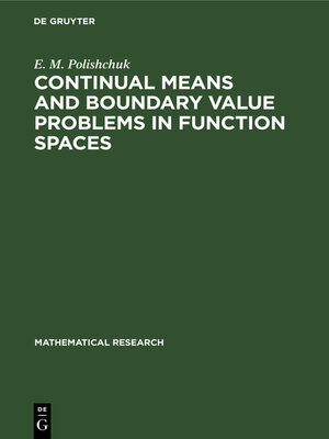 cover image of Continual Means and Boundary Value Problems in Function Spaces